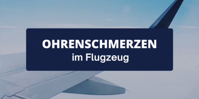 Ehnert-Beitragsbild-Ohrenschmerzen-im-Flugzeug Das Beitragsbild von Hörgeräte Ehnert zeigt ein Flugzeug mit dem Titel "Ohrenschmerzen im Flugzeug".